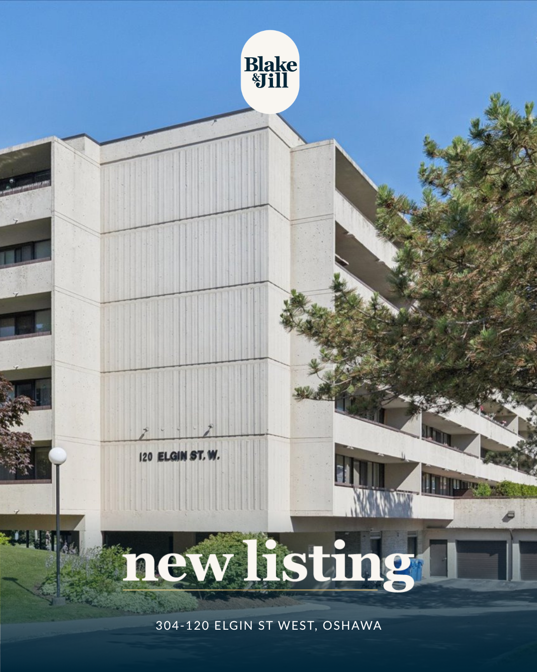 Copy of Blake&Jill_NewListingGraphic_ForWebsite-19 301-106 Aspen Springs Dr, Bowmanville, ON